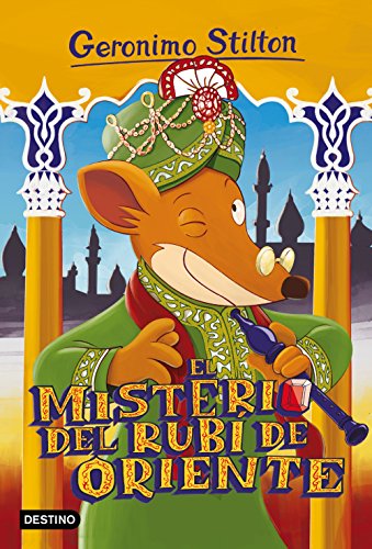 El misterio del rubí de Oriente: Geronimo Stilton 61