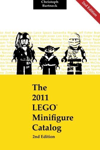 The 2011 LEGO Minifigure Catalog: 2nd Edition by Christoph Bartneck PhD (2013-02-27)