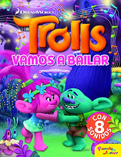 Trolls. Vamos a bailar: Cuento con 8 sonidos (Dreamworks. Trolls)