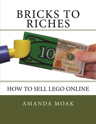 Bricks to Riches: How to Sell Lego Online