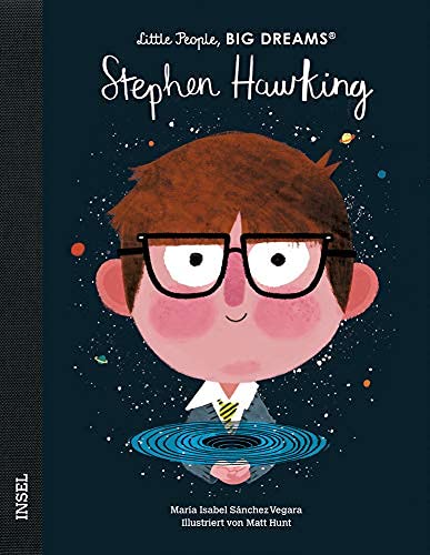 Little People, Big Dreams: Stephen Hawking (edición alemana) + pegatinas de astronautas (biografías para niños)