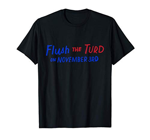 Biden 2020 Descarga El Turd En Noviembre Tercera Elección Camiseta