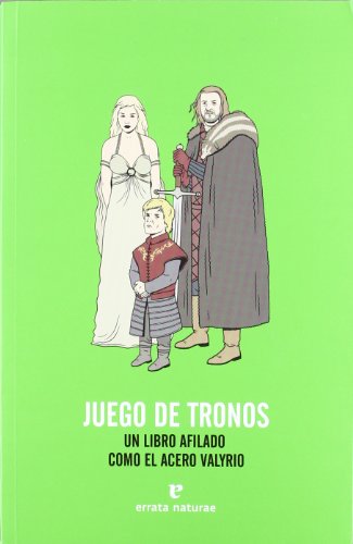 Juego de tronos: Un libro afilado como el acero valyrio (Fuera de colección)