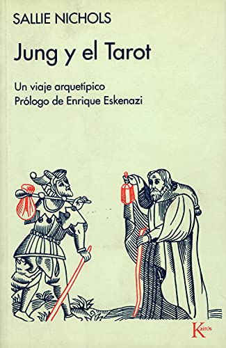 Jung y el tarot: Un viaje arquetípico (Psicología)