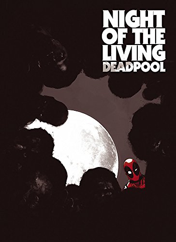 Night Of The Living Deadpool