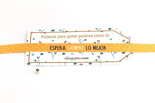 Tarja 73. Pulsera de Tela con frases molonas: ESPERA SIEMPRE LO MEJOR. Presume y punto. Regalo Original