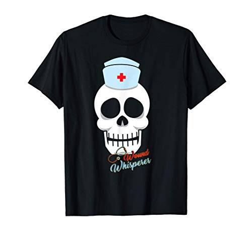 Wound Whisperer, Halloween Nurse RN CNA LPN Skull Costume Camiseta