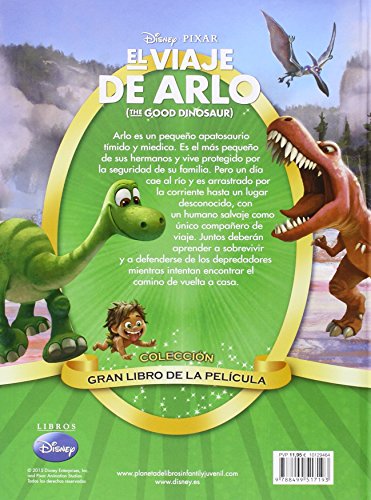 El viaje de Arlo. Gran libro de la película: (The good dinosaur) (Disney. El viaje de Arlo)