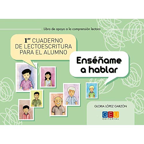 1º Cuaderno de lectoescritura para el alumno / Editorial GEU/ Recomendado Infantil-Primaria / Mejora la lectoescritura / Hablidades de estructuración (Niños de 3 a 6 años)