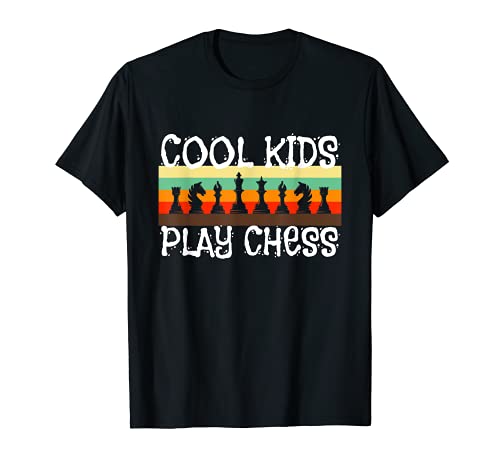 Cool Kids Play Chess I Chess Player Juego De Mesa Juego Camiseta