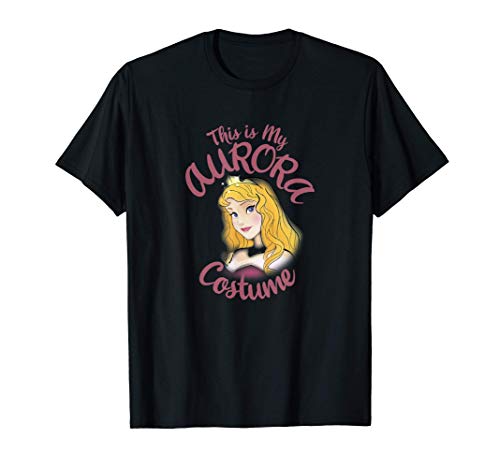 Disney Sleeping Beauty Aurora This Is My Costume Halloween Camiseta