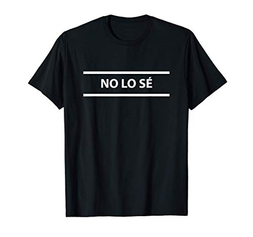 Estudiante Español - No lo sé - Maestro de España Camiseta