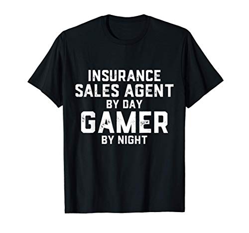 Insurance Sales Agent By Day Gamer By Night Camiseta