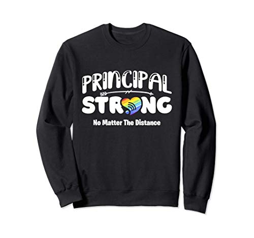 Principal Strong No Matter The Distance - Wifi Virtual Class Sudadera