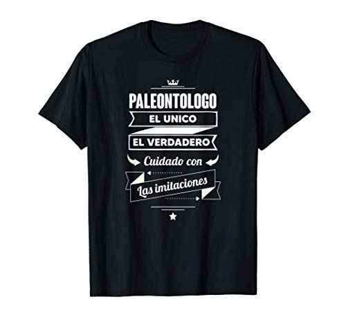 Regalos para PALEONTOLOGOS - Paleontologo EL VERDADERO Camiseta