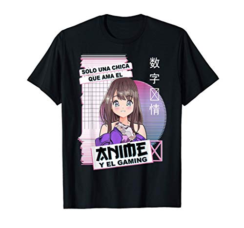 Solo una Chica que ama el Anime y el Gaming - Kawaii Anime Camiseta