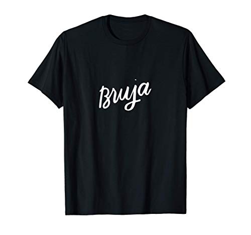 Bruja Halloween Mexicana Latina Chicana Bruja Mujer Regalo Camiseta