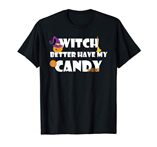 Bruja Mejor Ten Mi Caramelo Halloween Camiseta