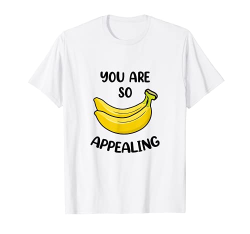 Camisetas gráficas Hey Banana You Ares tan atractivas y diseños geniales Camiseta