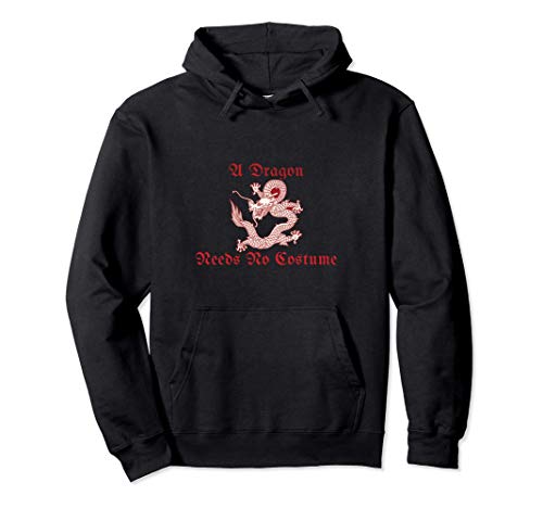 Divertido dragón rojo rugiente Un dragón no necesita disfraz Sudadera con Capucha