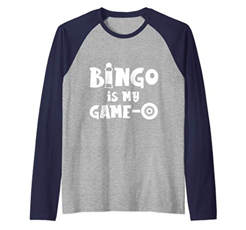 El bingo es mi juego oh Camiseta Manga Raglan