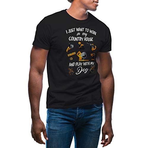 I Just Want to Work in Country House and Play with my Dog Camiseta de Hombre Negra Size S