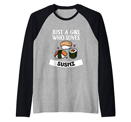 Just A Girl Who Loves Sushi Regalo Disfraz De Sushi Camiseta Manga Raglan