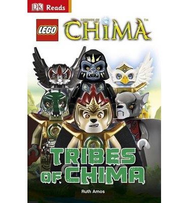 [(LEGO Legends of Chima Tribes of Chima)] [ By (author) Ruth Amos ] [January, 2014]