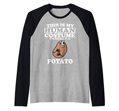 This Is My Human Costume I'm Really A Potato Camiseta Manga Raglan