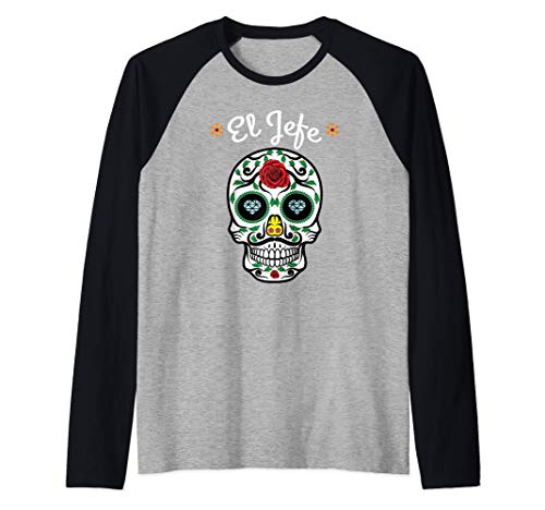 Yo Soy El Jefe Dia De Los Muertos Day of the dead for Men Camiseta Manga Raglan