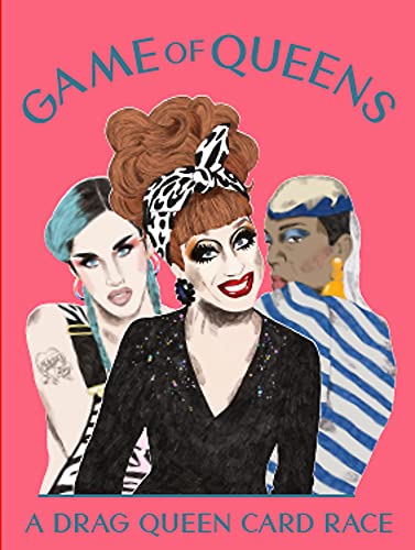 Game of Queens:A Drag Queen Card Race