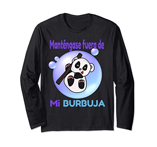 No te metas en mi burbuja Panda Manga Larga