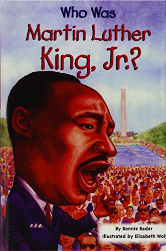 Who Was Martin Luther King, Jr.?